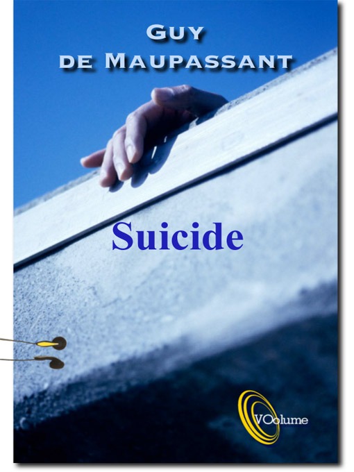 Title details for Suicide by Guy de Maupassant - Available